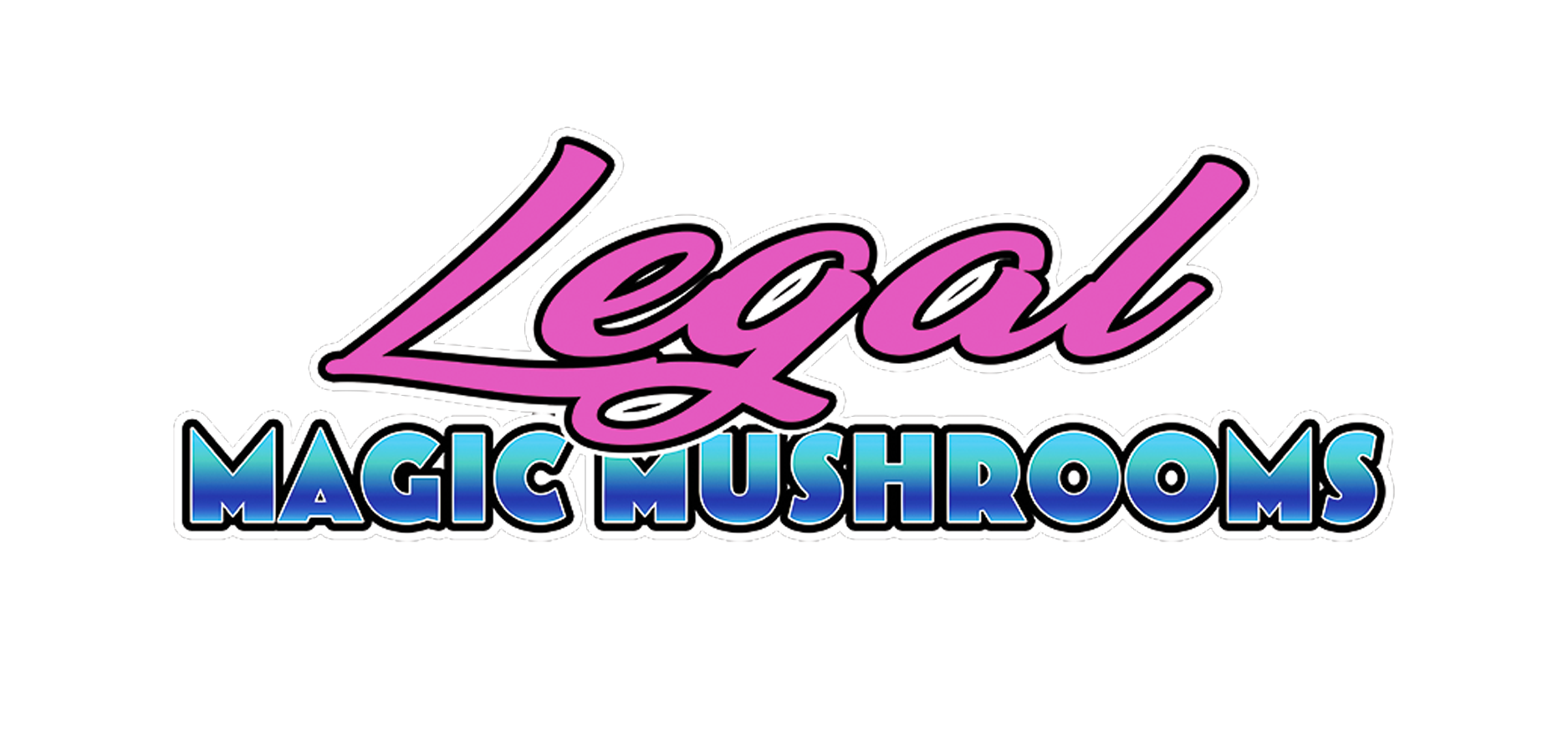 Legal Magic Mushrooms